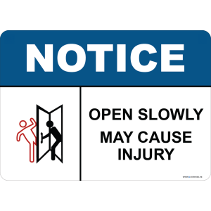 G Signage - "Open Slowly May Cause Injury" - OSHA Notice Sign
