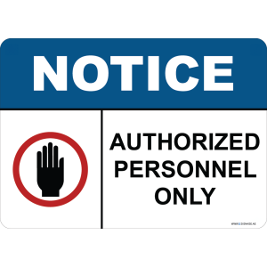 G Signage - "Authorized Personnel Only" - OSHA Notice Sign
